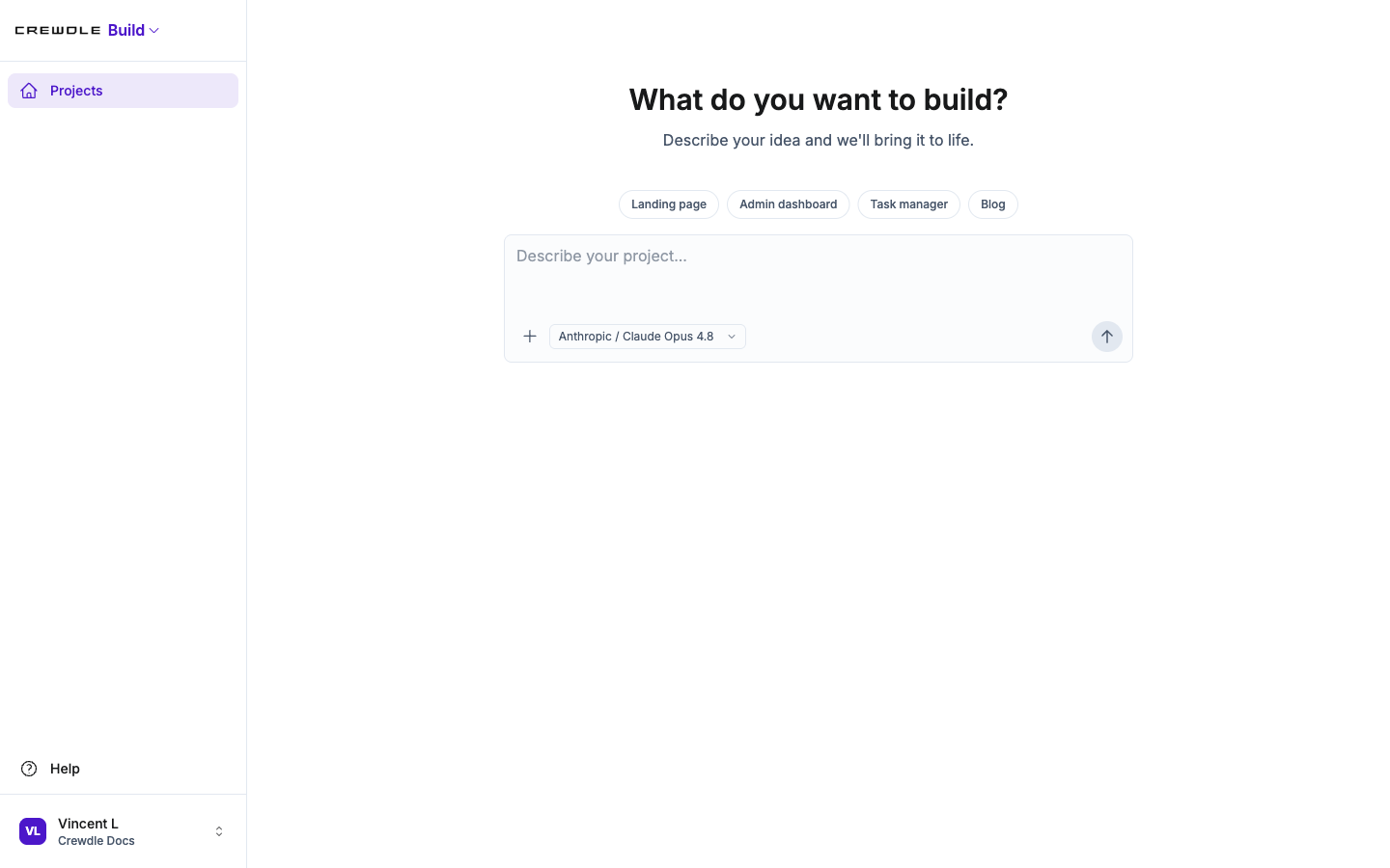 Crewdle Build start screen asking what you want to build, with a prompt box and starter types
